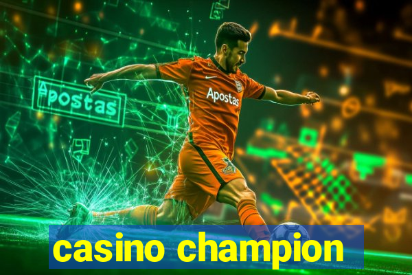 casino champion